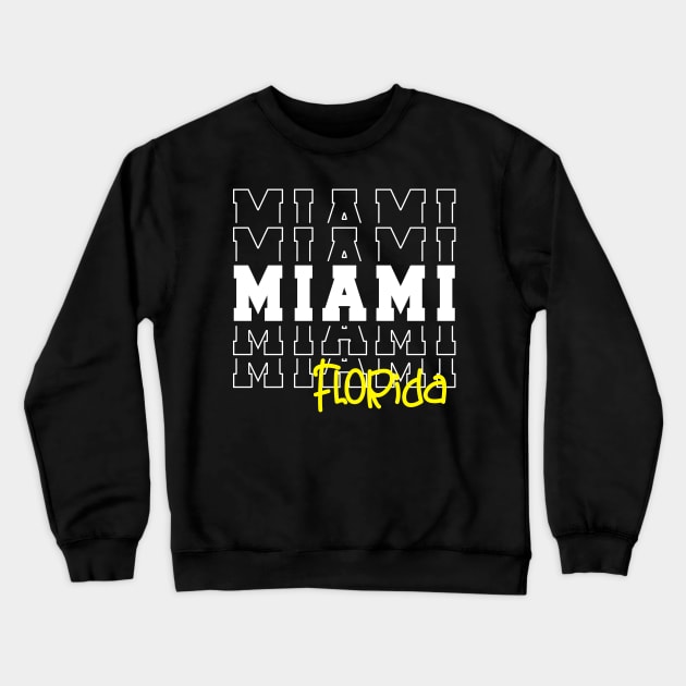 Miami city Florida Miami FL Crewneck Sweatshirt by TeeLogic